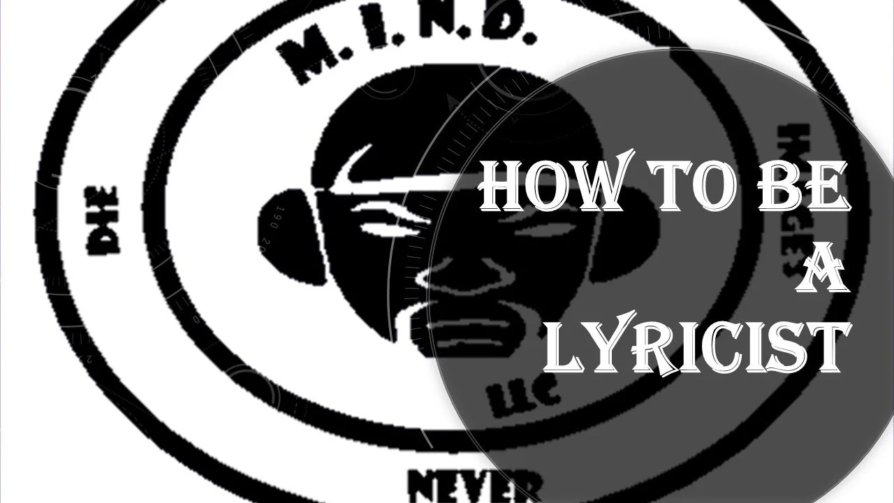 How to Be a Lyricist-Pt. 2 – Unlock the Wordsmith (Theme: Discover the Power of Language)