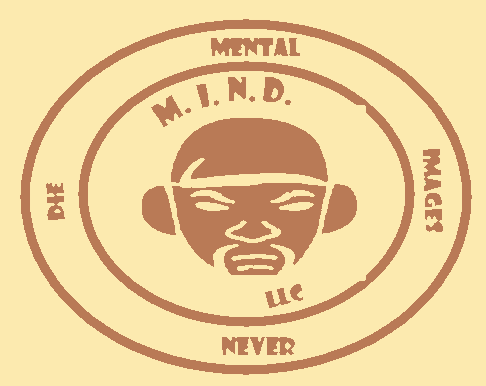 Mental Images Never Die LLC