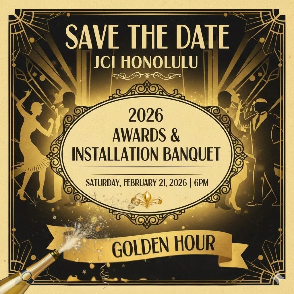 📣 SAVE THE DATE 📣
JCI Honolulu 2026 Awards &amp; Installation Banquet
Saturday, February 21, 2026 at 6pm

More details coming soon!