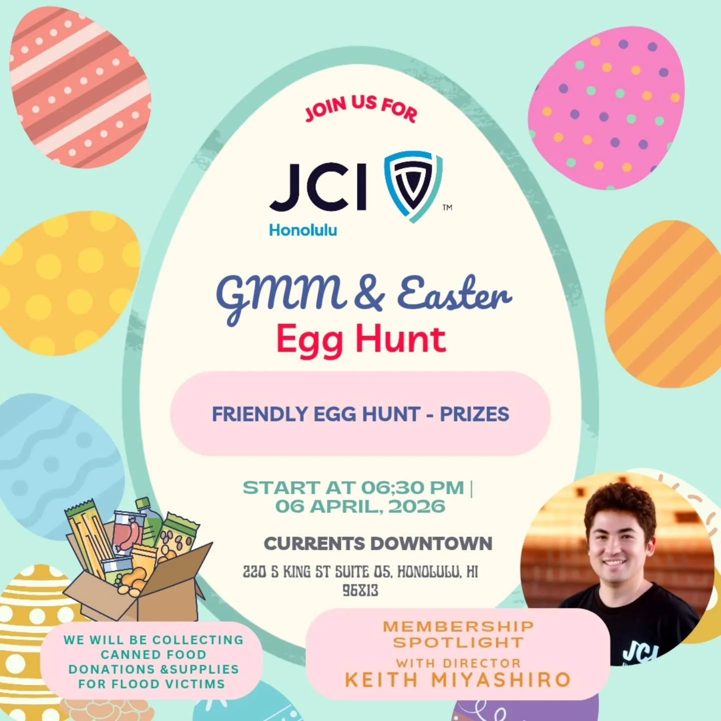 April General Member Meeting &amp; Easter Egg Hunt 🐰

Join us for our JCI Honolulu April 2026 General Membership Meeting &amp; Easter Egg Hunt!

Our Membership Spotlight is with JCI Honolulu Director Keith Miyashiro!

Come and learn about our upcomi