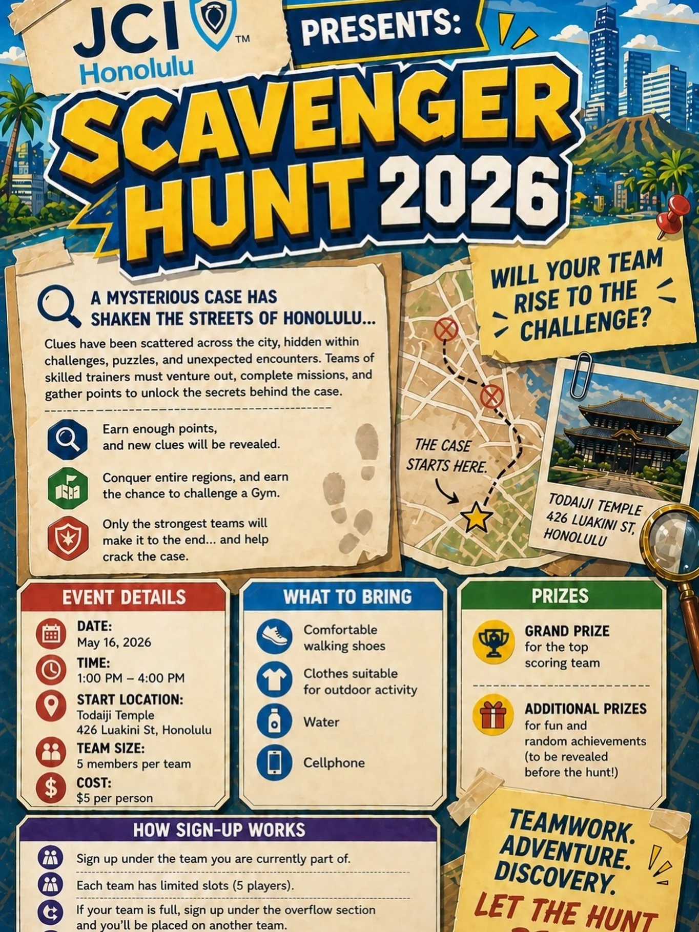 JCI Honolulu Presents: Scavenger Hunt 2026 🕵️&zwj;♂️

A mysterious case has shaken the streets of Honolulu&hellip; and we need your help.

Clues have been scattered across the city, hidden within challenges, puzzles, and unexpected encounters. Teams