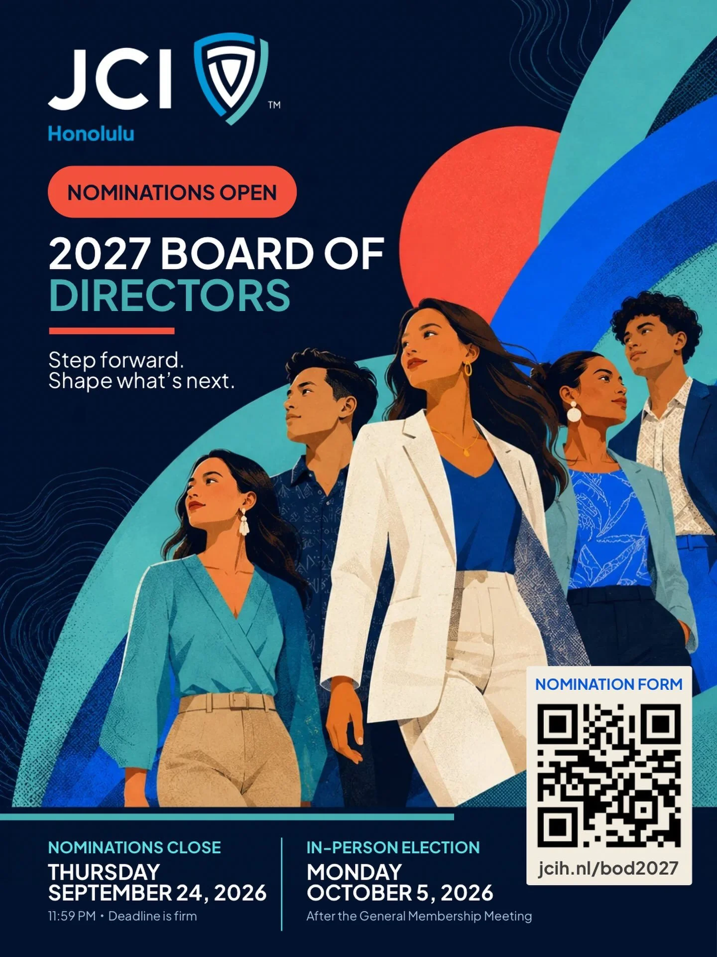 Step forward. Shape what&rsquo;s next. 🌟

Nominations are now open for JCI Honolulu&rsquo;s 2027 Board of Directors!

Serving on the Board is an opportunity to help guide the future of our chapter, develop your leadership skills, and create a lastin