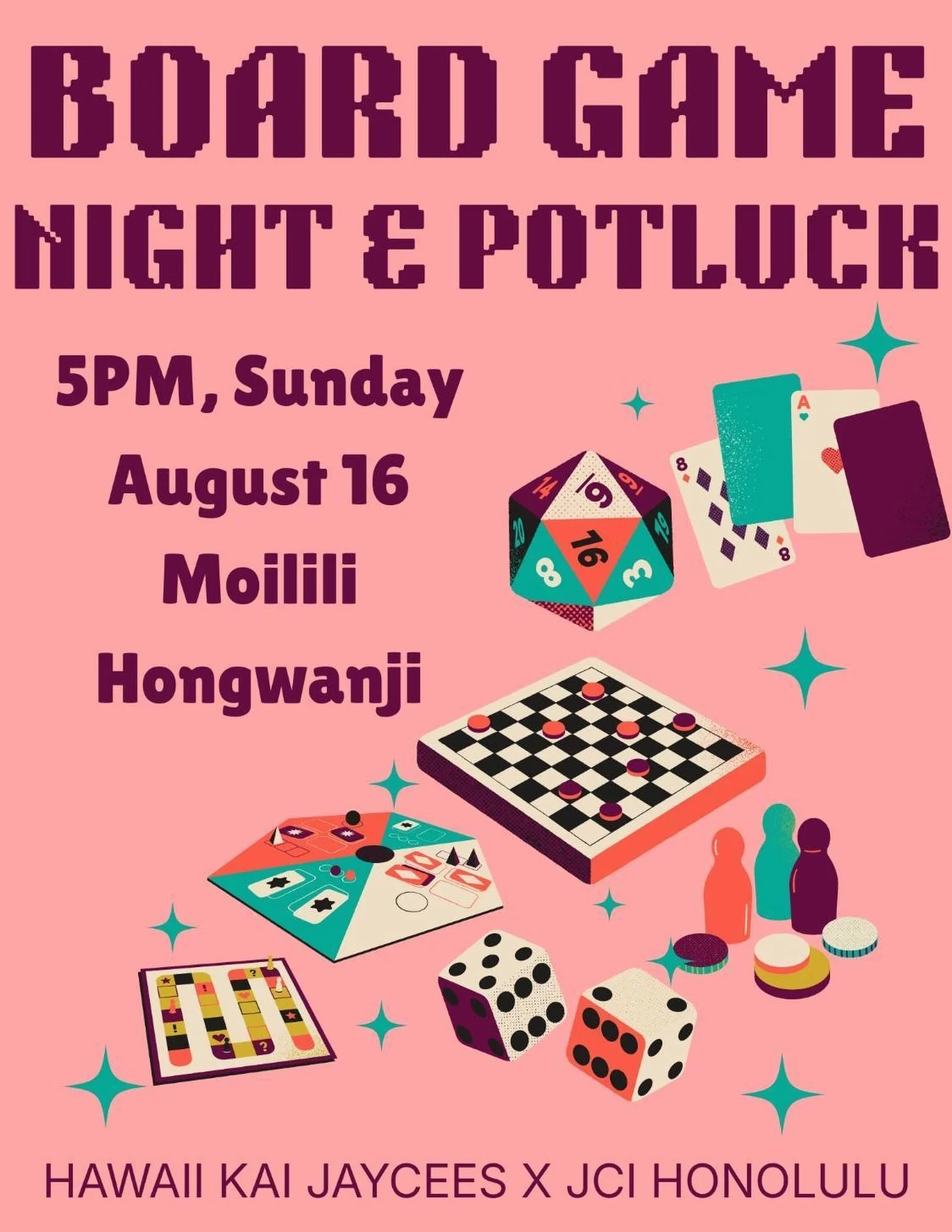 🎲 **BOARD GAME NIGHT &amp; POTLUCK!** 🎲

Join **Hawaii Kai Jaycees &times; JCI Honolulu** for a fun evening of board games, good food, and even better company! 🃏♟️ Whether you&rsquo;re super competitive or just coming to hang out, come ready to pl