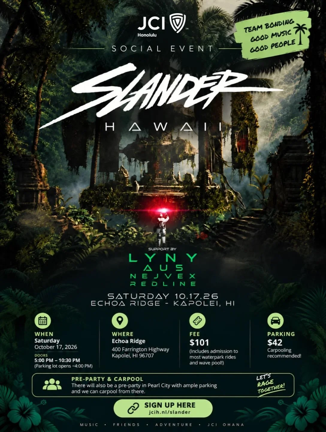 🎶💦 SLANDER @ Echoa Ridge Social 💦🎶

Our new members&rsquo; first time planning a social! Lets go support their first step to event planning ✨️😁

SLANDER is coming back to Hawaiʻi, and we&rsquo;re seeing who wants to join us for a JCI social at t