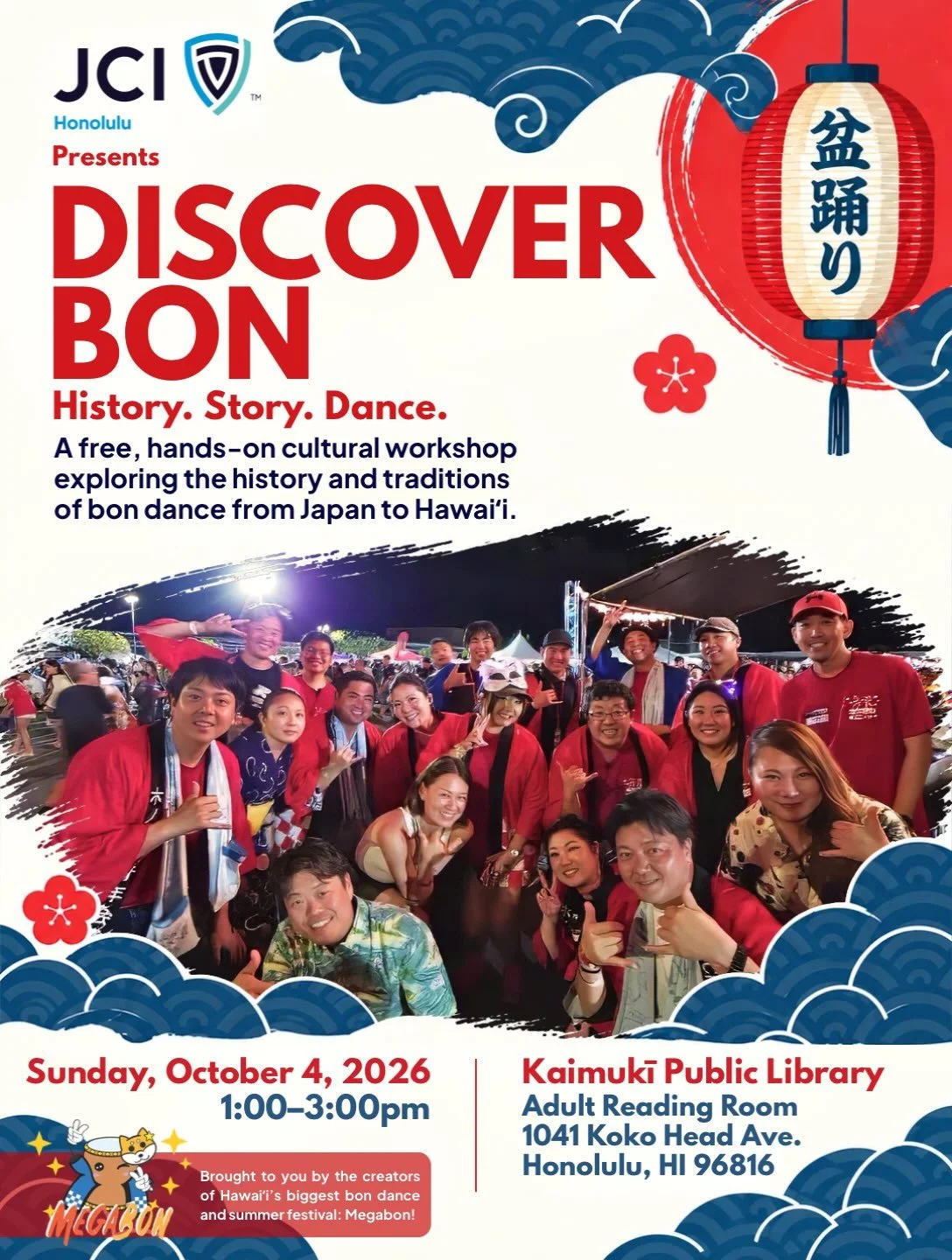 Join us for Discover Bon: History. Story. Dance., a JCI Honolulu community program in partnership with Kaimukī Public Library. We&rsquo;ll explore the journey of bon dance from Japan to Hawaiʻi, discover the stories and meaning behind the movements, 