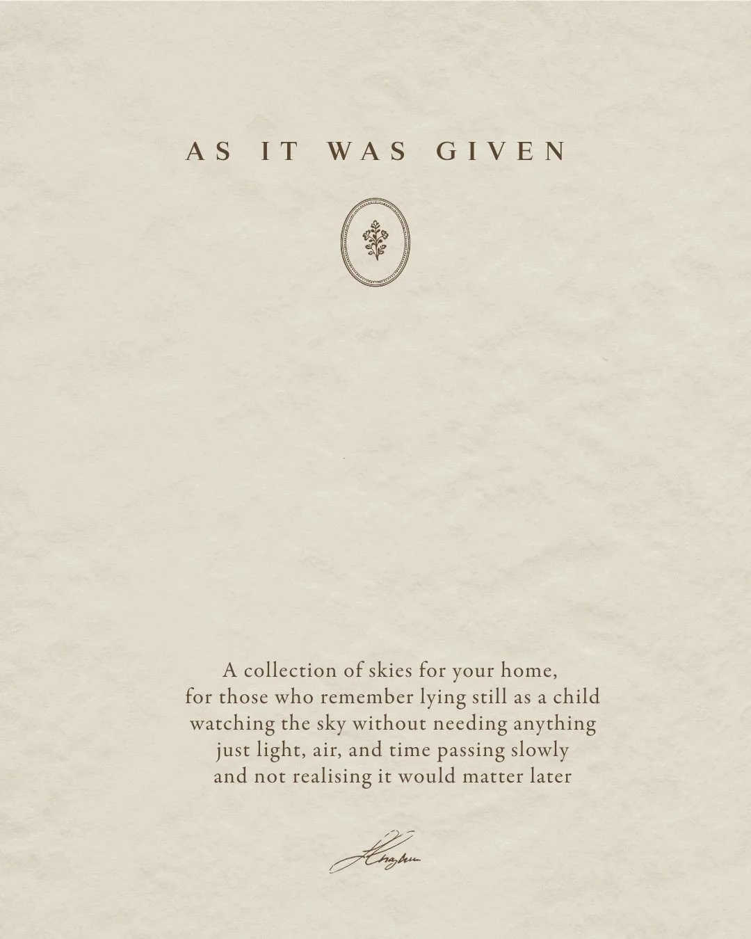Just a few from the collection.

It&rsquo;s hard to show all of them at once,
but I think they&rsquo;re meant to be seen slowly anyway.

Some feel like looking up,
some feel more distant, like looking out.

They&rsquo;re all the same sky,
just at dif