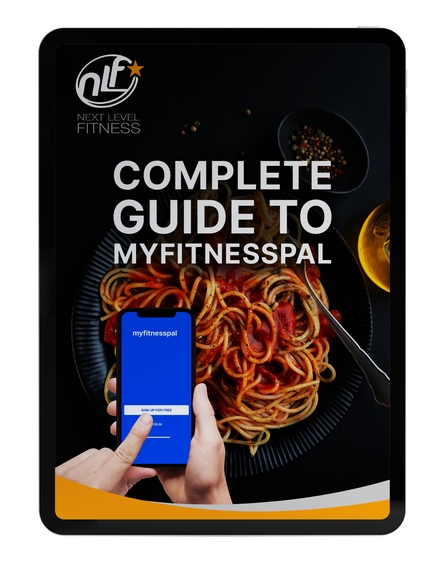 Complete Guide To MyFitnessPal — Next Level Fitness