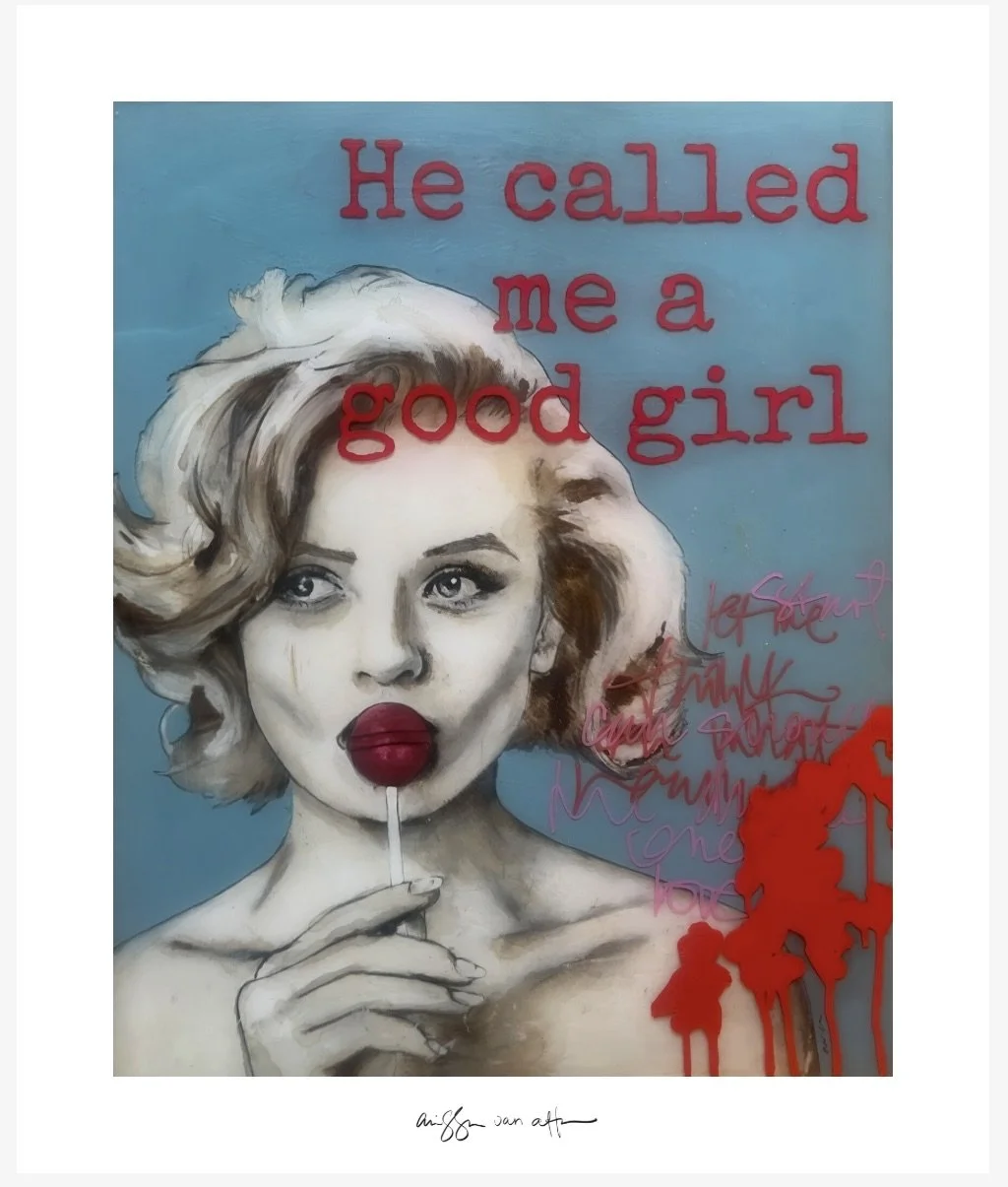 Signed_He called me a good girl.jpeg