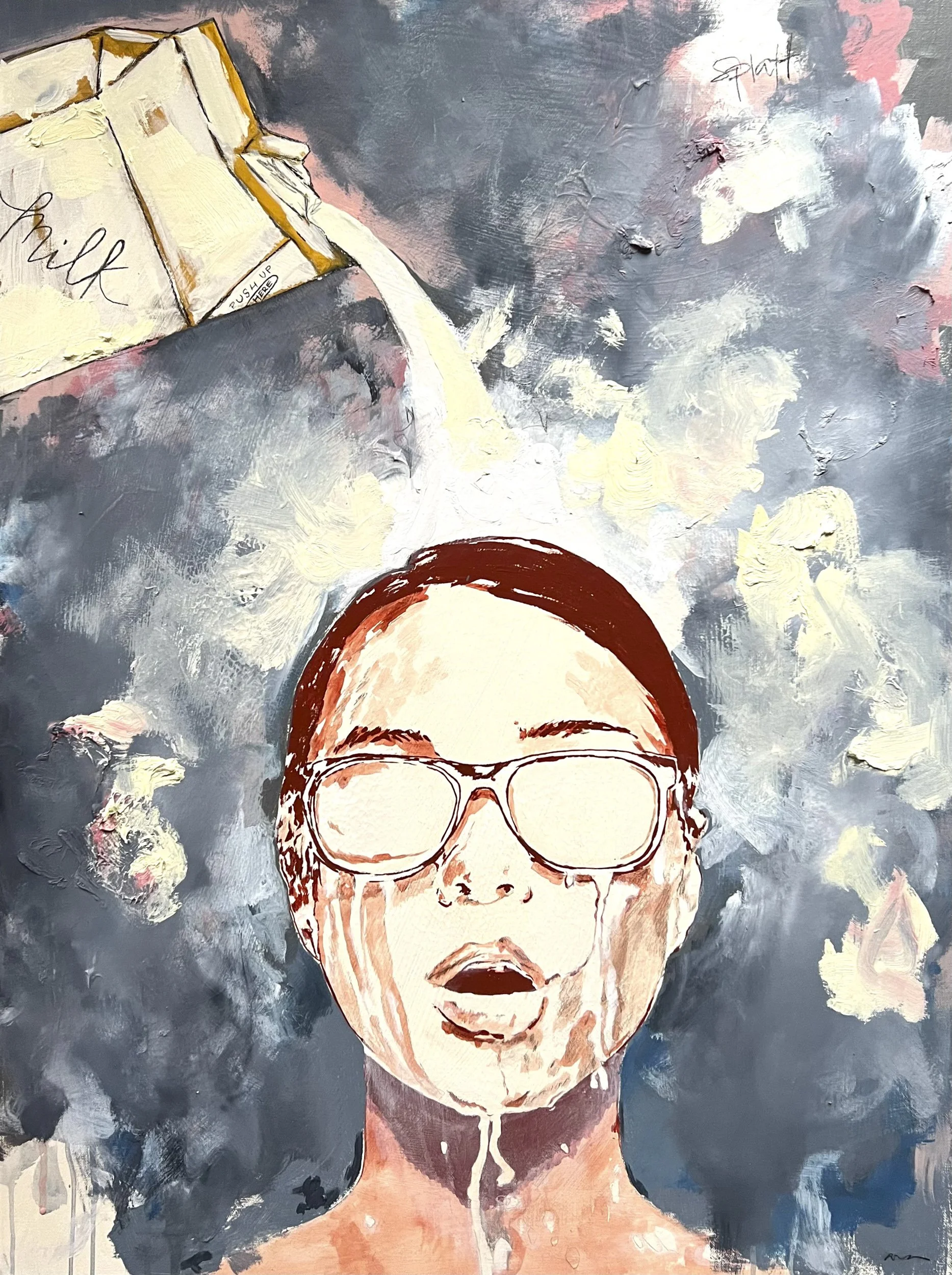 Milk Pour by Alissa Van Atta, original oil and acrylic painting featuring a carton pouring milk over a woman's face, oversized white glasses, and expressive gray, blue, and pink brushstrokes.