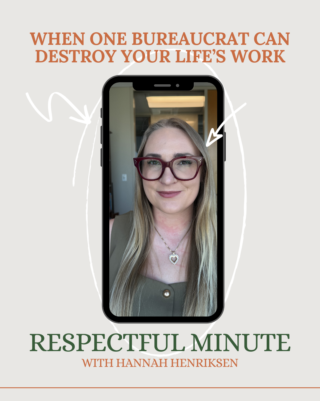 When One Bureaucrat Can Destroy Your Life’s Work.png
