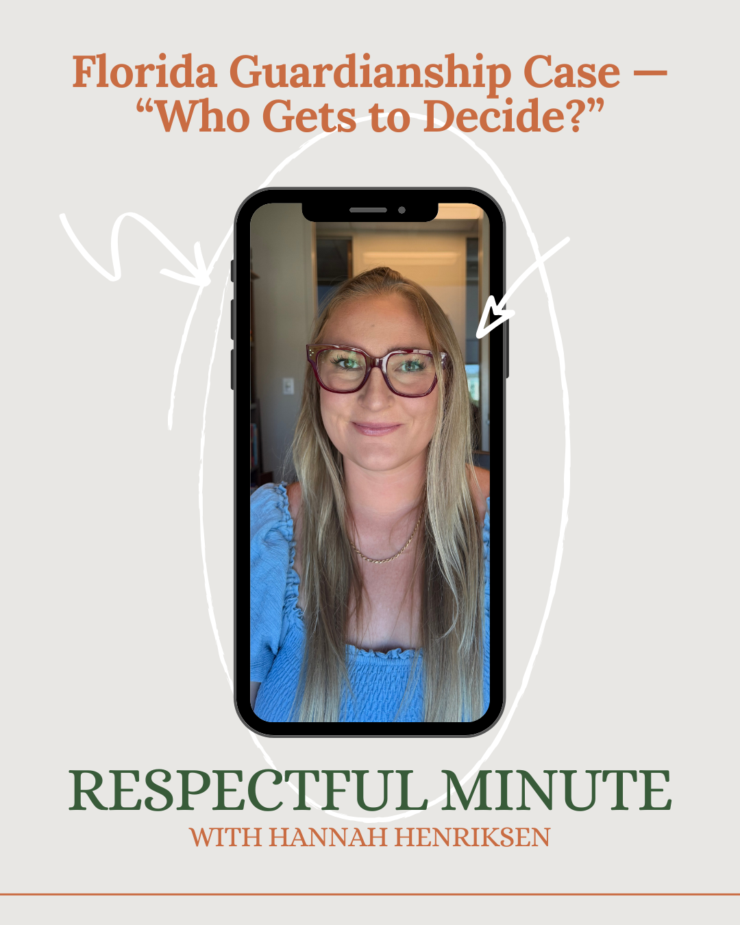 Florida Guardianship Case — “Who Gets to Decide_”.png