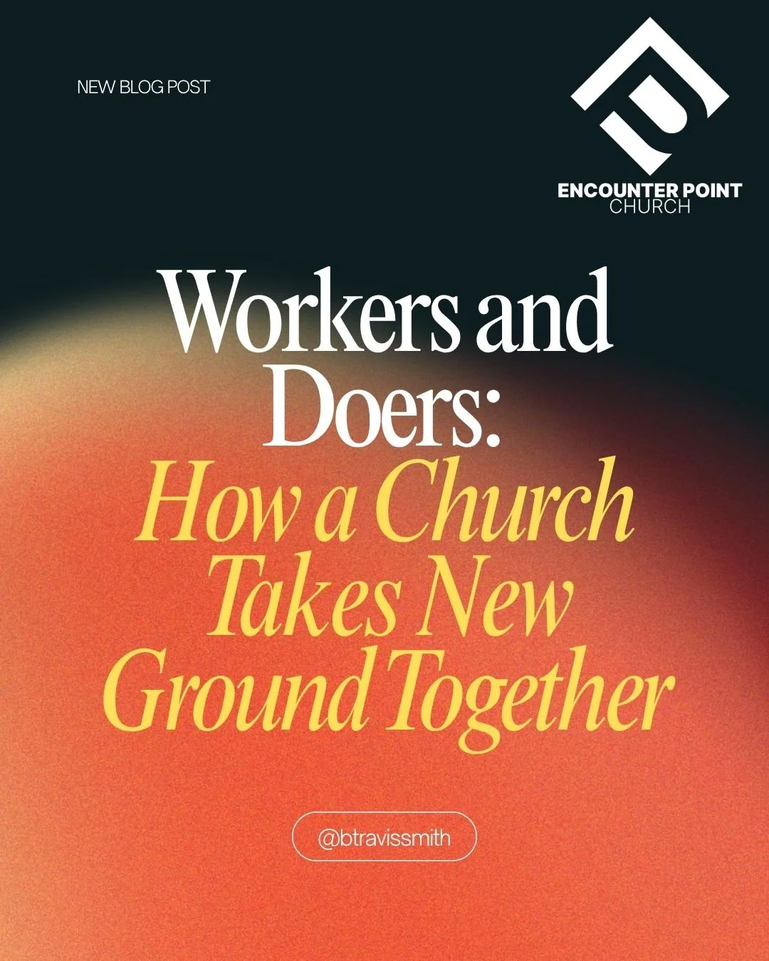 When Workers Become Doers: How Churches Take New Ground