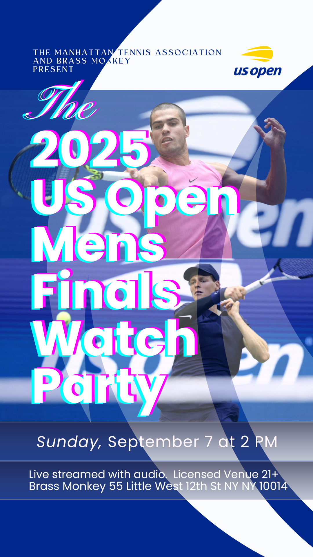 Poster advertising the 2025 US Open Men's Finals Watch Party featuring images of two tennis players in action, with event details and logos related to the U.S. Open.