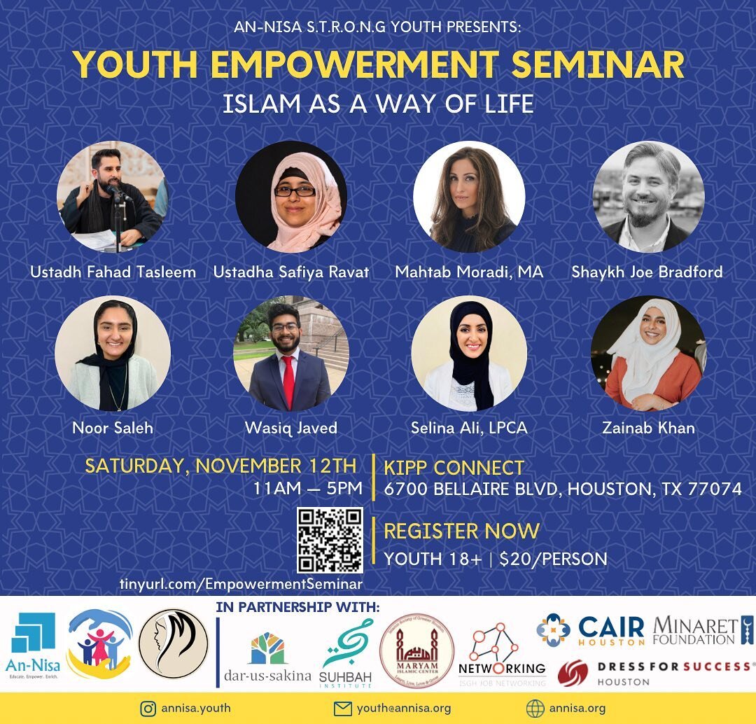 An-Nisa STRONG Youth is proud to announce along with Texas Muslimahs is proud to announce our very own city-wide youth seminar 🎉. Registration for the Youth Empowerment Seminar: Islam as a Way of Life is now OPEN!! Register and pay with the link pro