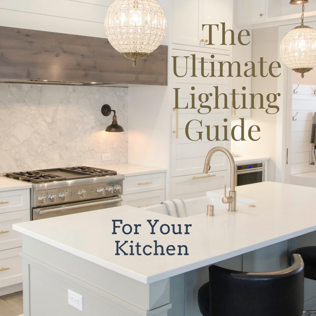 The Ultimate Lighting Guide for a kitchen: 3 areas to consider ...