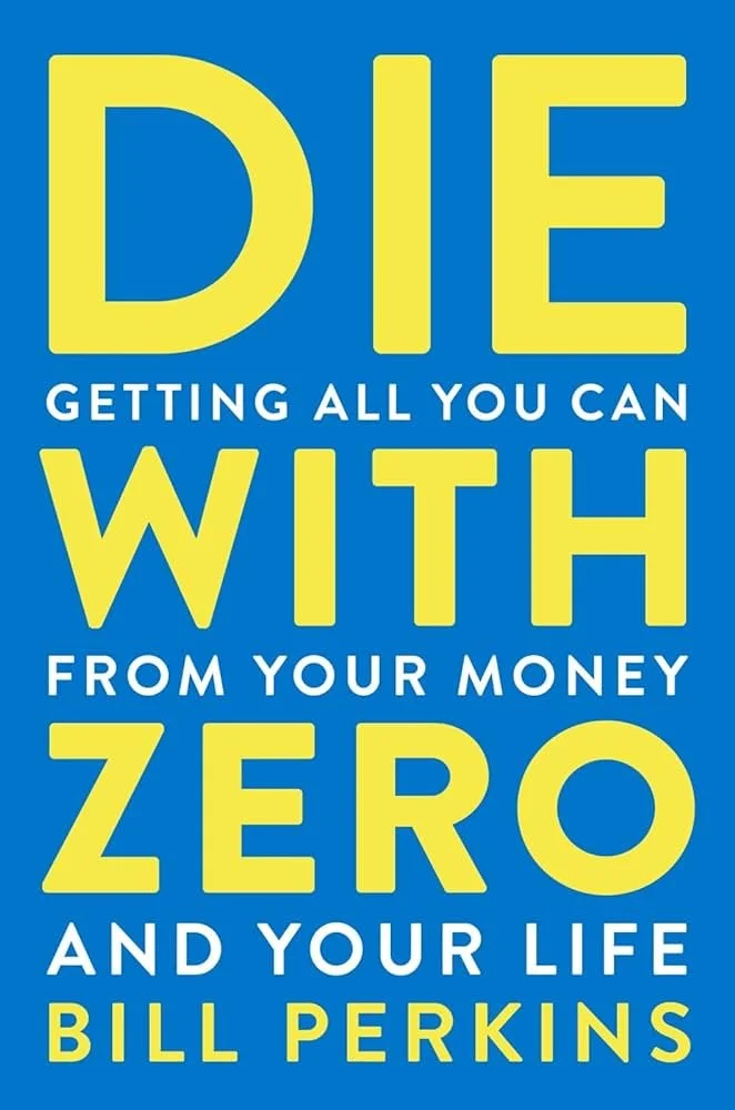 Die With Zero 