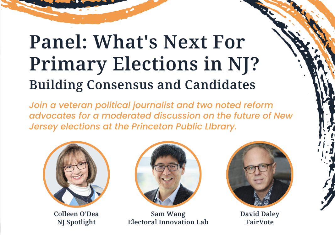 Panel: What's Next For Primary Elections in NJ? Building Consensus and Candidates