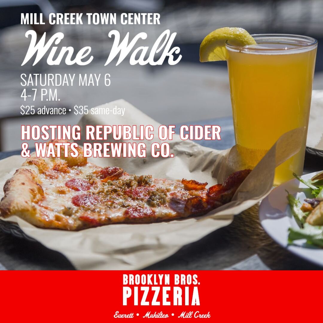 We're hosting @republicofcider and @wattsbrewingcompany at @millcreektowncenter's Wine Walk! Check out our highlights for the ticket link ➡

 #pnwfood #pnwfoodie #seattlefood #everettwa #seattlefoodie #snohomishcounty #pizzagram #millcreekwa #mukilte