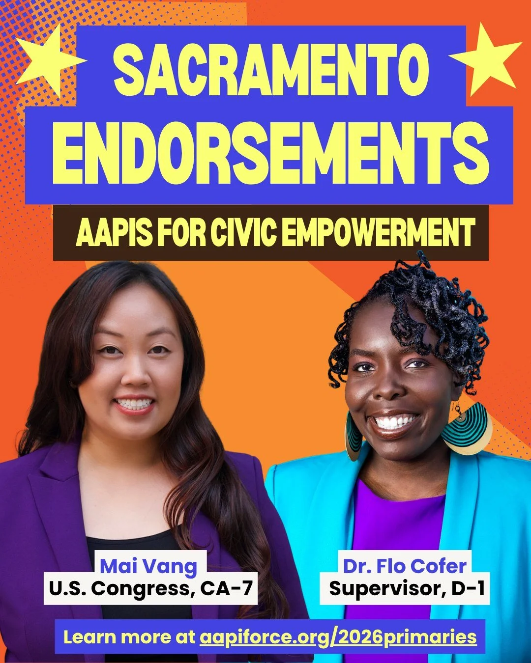 ⭐Our Sacramento Endorsements ⭐
@maiforus : Mai Vang for Congress (CA-7)
@flo4sacramento: Dr. Flo Cofer for Sacramento Supervisor (D-1) 

Learn more about these candidates at www.aapiforce.org/2026primaries