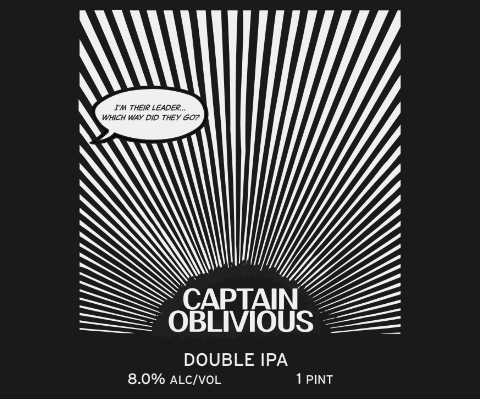 8.0% ABV 
Double IPA with Simcoe, Centennial, and Mosaic hops, bringing a blend of west coast pine and New England-style fruit and citrus flavors