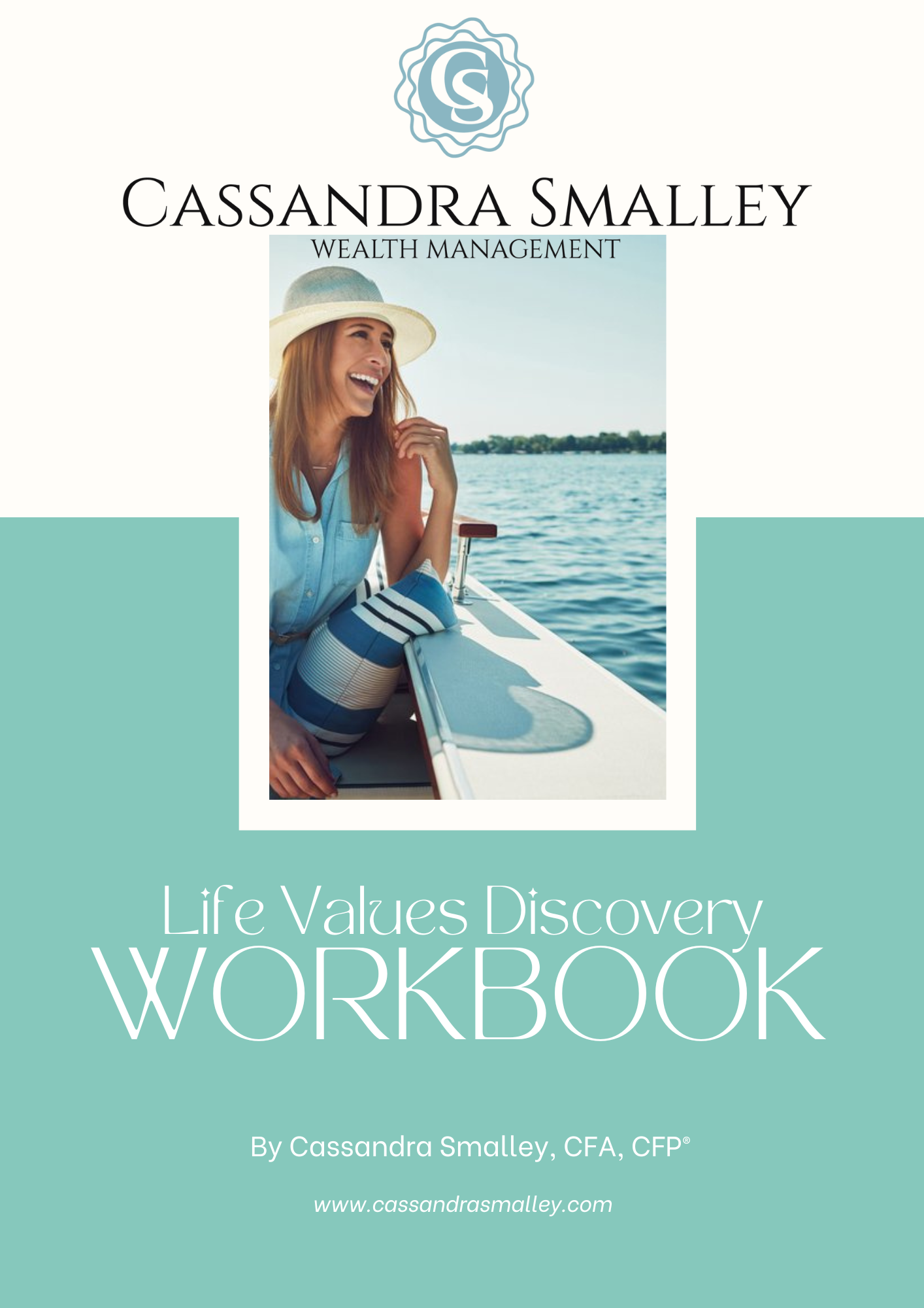 Book cover titled "Life Values Discovery Workbook" by Cassandra Smalley with a photograph of a woman on a boat, smiling, wearing a hat and blue striped clothing, on a body of water under a clear sky.
