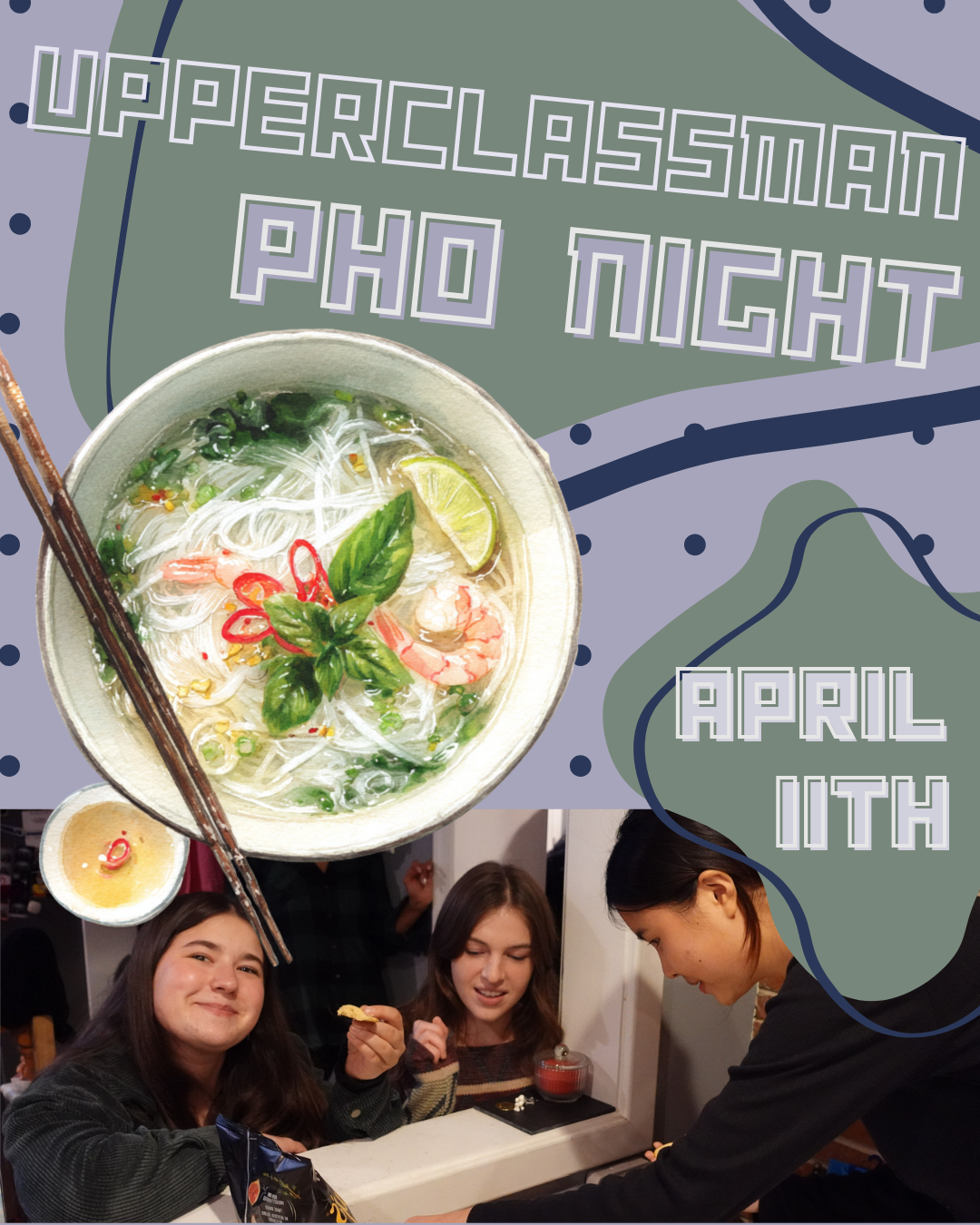 Upperclassmen Pho Night