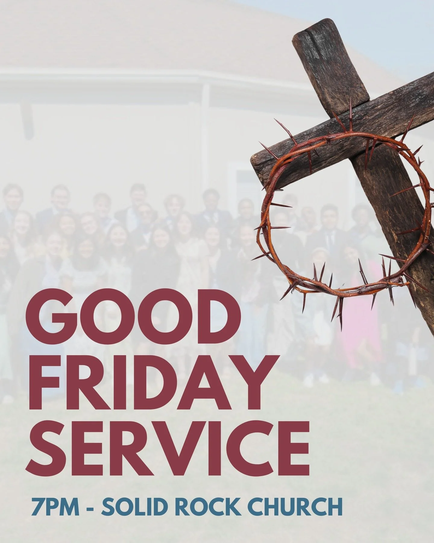 Join us for our Good Friday Service at Solid Rock Church (5401 Good Luck Rd, Riverdale, MD 20737)!