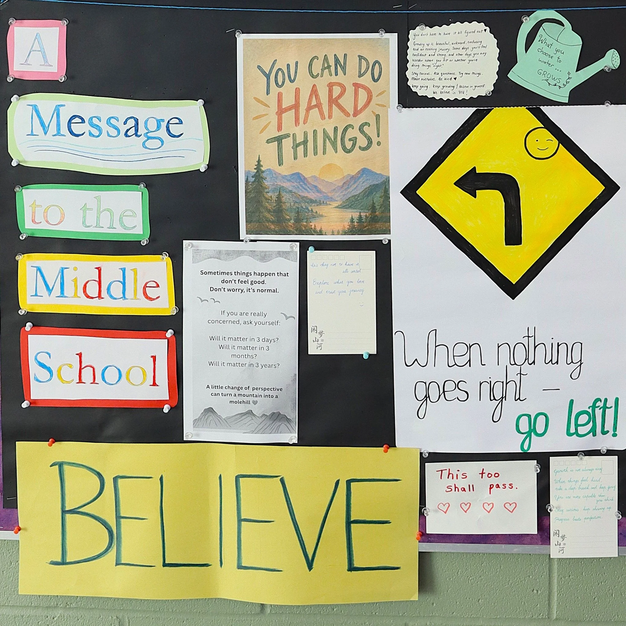 To kick off the school year, our parents are sharing favourite quotes, words of wisdom, messages, and drawings for our middle school students. These contributions offer courage, inspire curiosity, encourage kindness, and bring smiles. Together, we ar