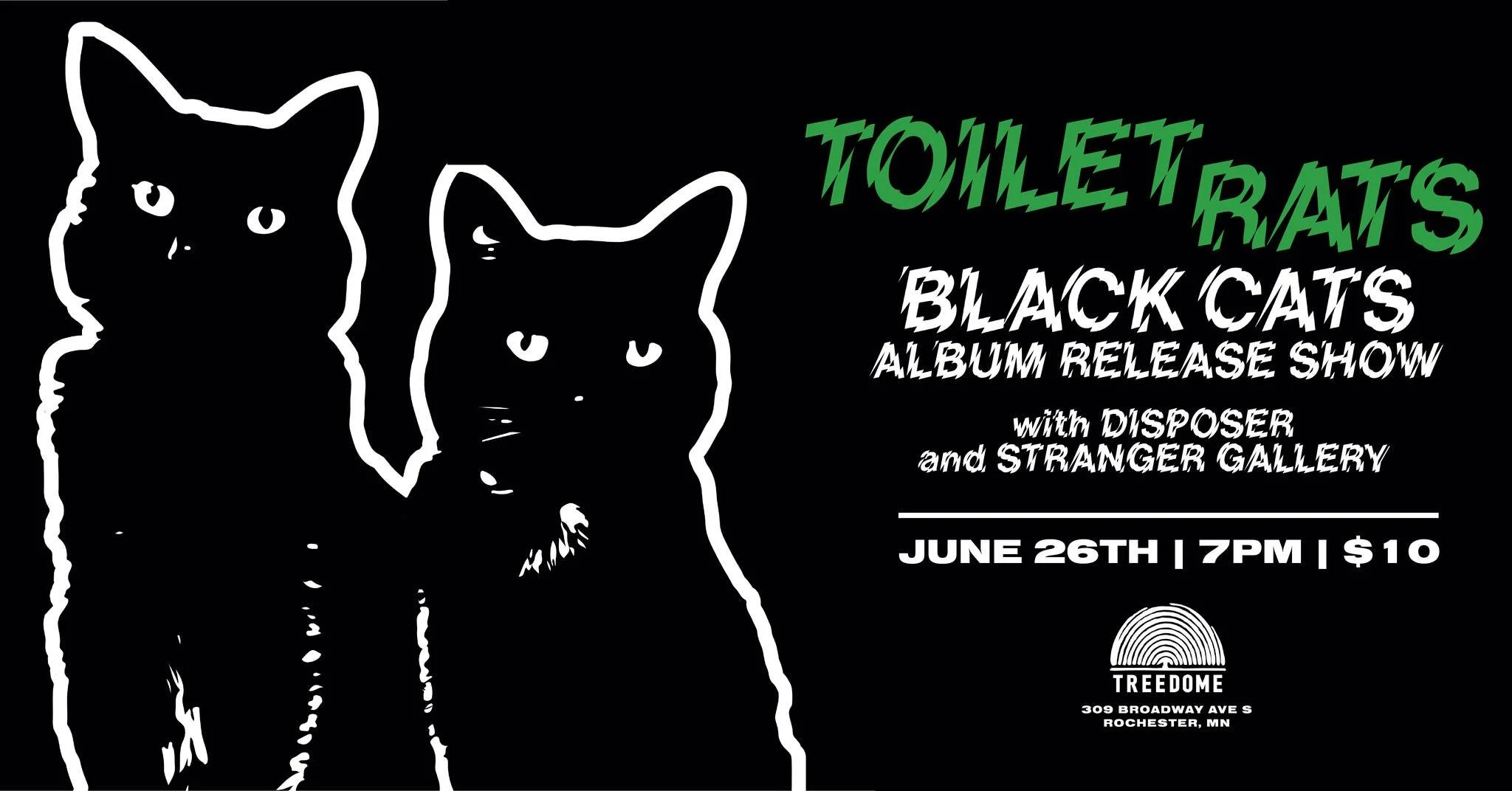 Toilet Rats Black Cats Album Release Show