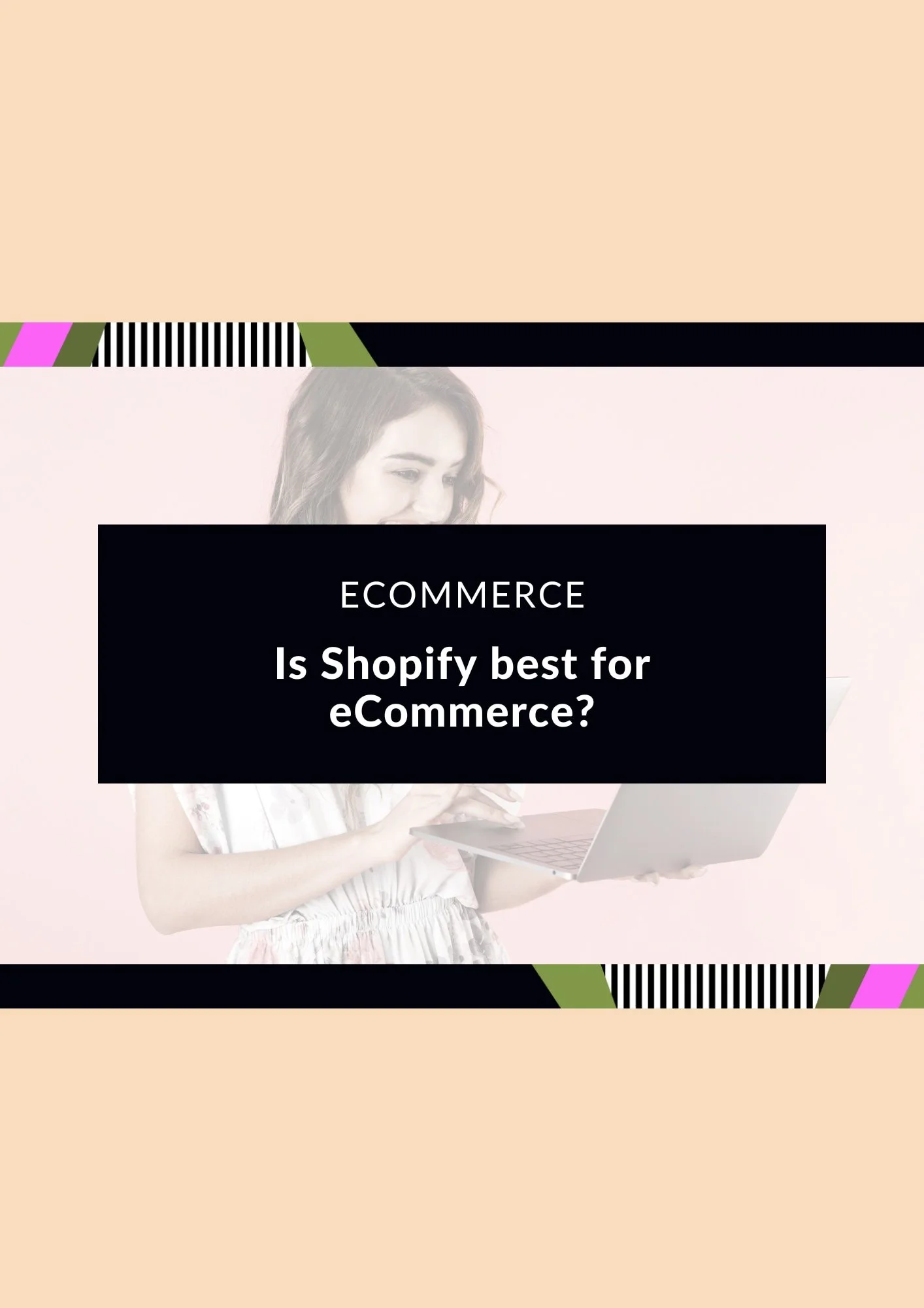Is Shopify best for eCommerce?