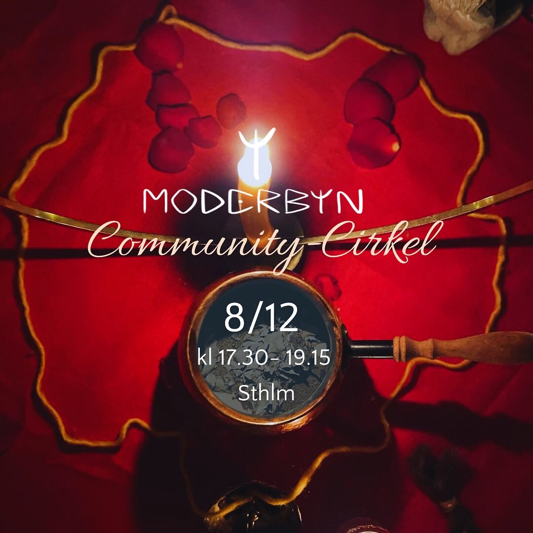 ⭕️M O D E R B Y N Community Cirkel 8/12 Stockholm - sista cirkeln innan vintervilan (uppstart igen i feb -24)

En kv&auml;ll f&ouml;r att stanna upp, sl&auml;ppa taget och &rsquo;sluta cirklar&rsquo; med hj&auml;lp av gemenskapens st&ouml;d 

17.30-1