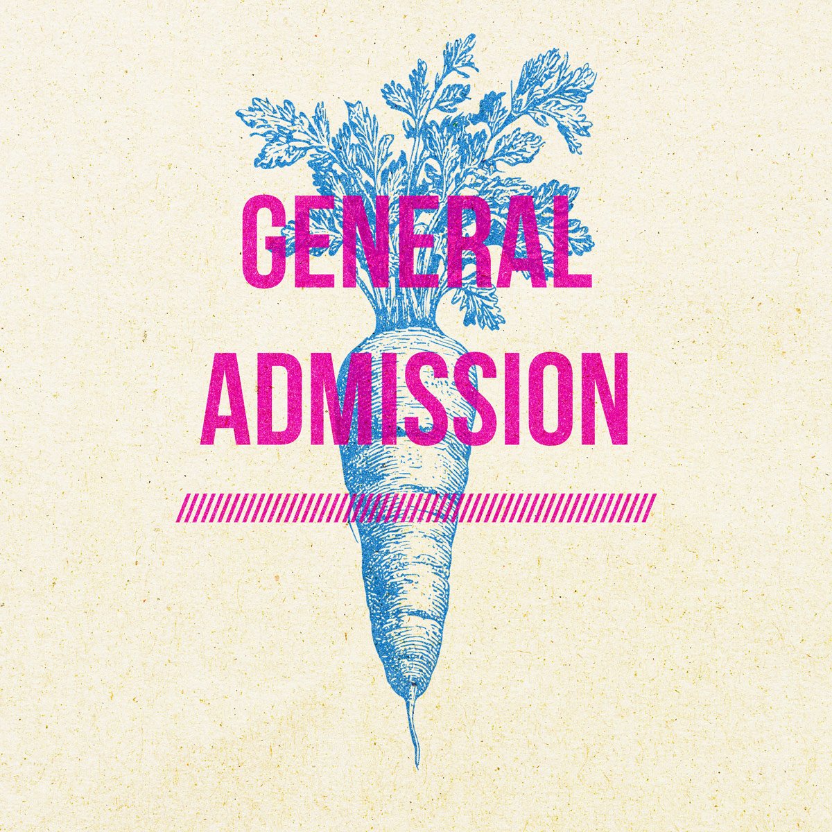 General Admission - $250