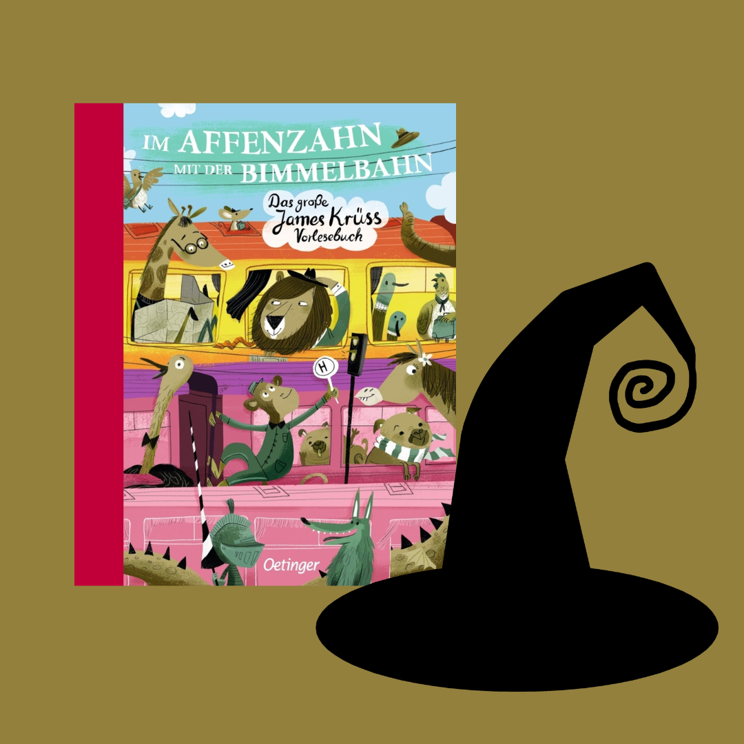 James Krüss: Im Affenzahn mit der Bimmelbahn