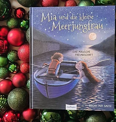 Briony Smith: Mia und die kleine Meerjungfrau. Eine magische Freundschaft