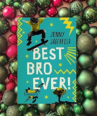 Jenny Jägerfeld: Best Bro Ever