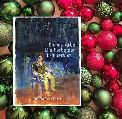 Barbara Yelin: Emmie Arbel. Die Farben der Erinnerung