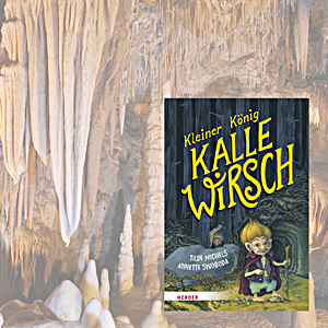 Michels, Tilde: Kleiner König Kalle Wirsch. Illustration: Swoboda, Annette