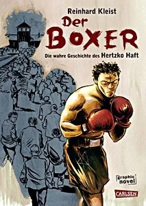 Reinhard Kleist: Der Boxer