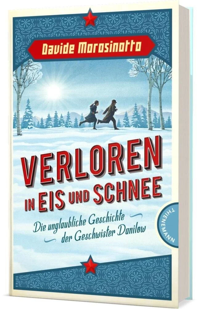 Davide Morosinotto: Verloren in Eis und Schnee