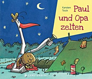 Karsten Teich: Paul und Opa zelten