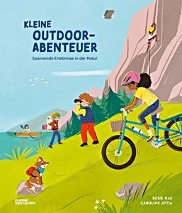 Susie Rae: Kleine Outdoor-Abenteuer