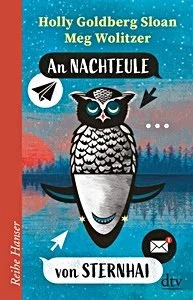 Holly Goldberg Sloan, Meg Wolitzer: An Nachteule von Sternhai