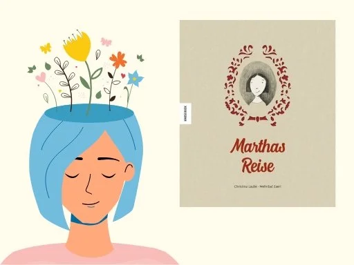 Christina Laube/ Mehrdad Zaeri: Marthas Reise