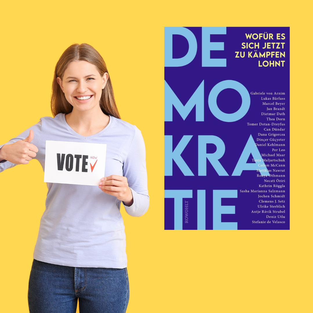 Gabriele von Arnim; Daniel&nbsp;Kehlmann; Lukas&nbsp;Bärfuss: Demokratie