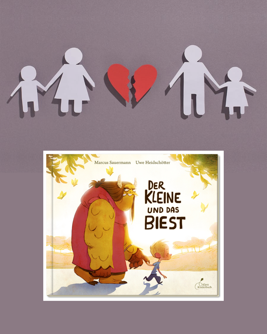 Marcus Sauermann/ Uwe Heidschötter: Der Kleine und das Biest