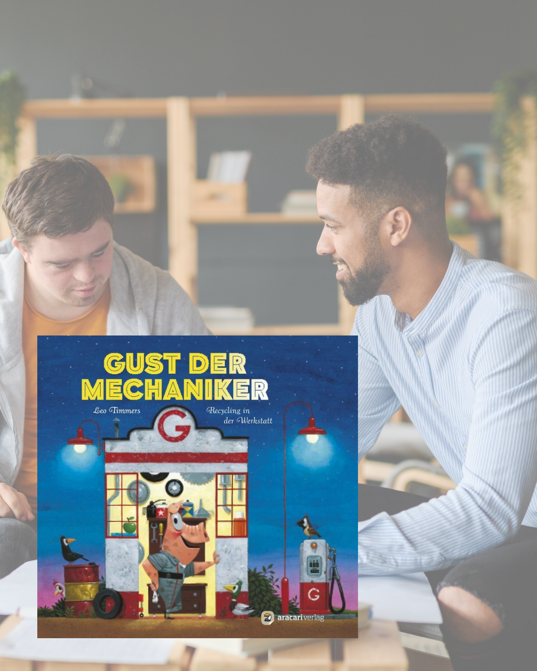 Leo Timmers: Gust, der Mechaniker