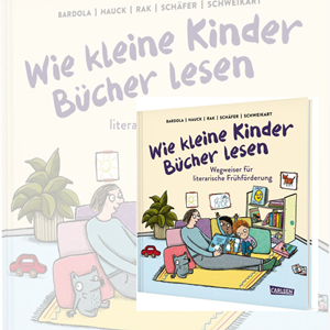 Alexandra Rag/ Ralf Schweikart/ Stefan Hauck: Wie kleine Kinder Bücher lesen