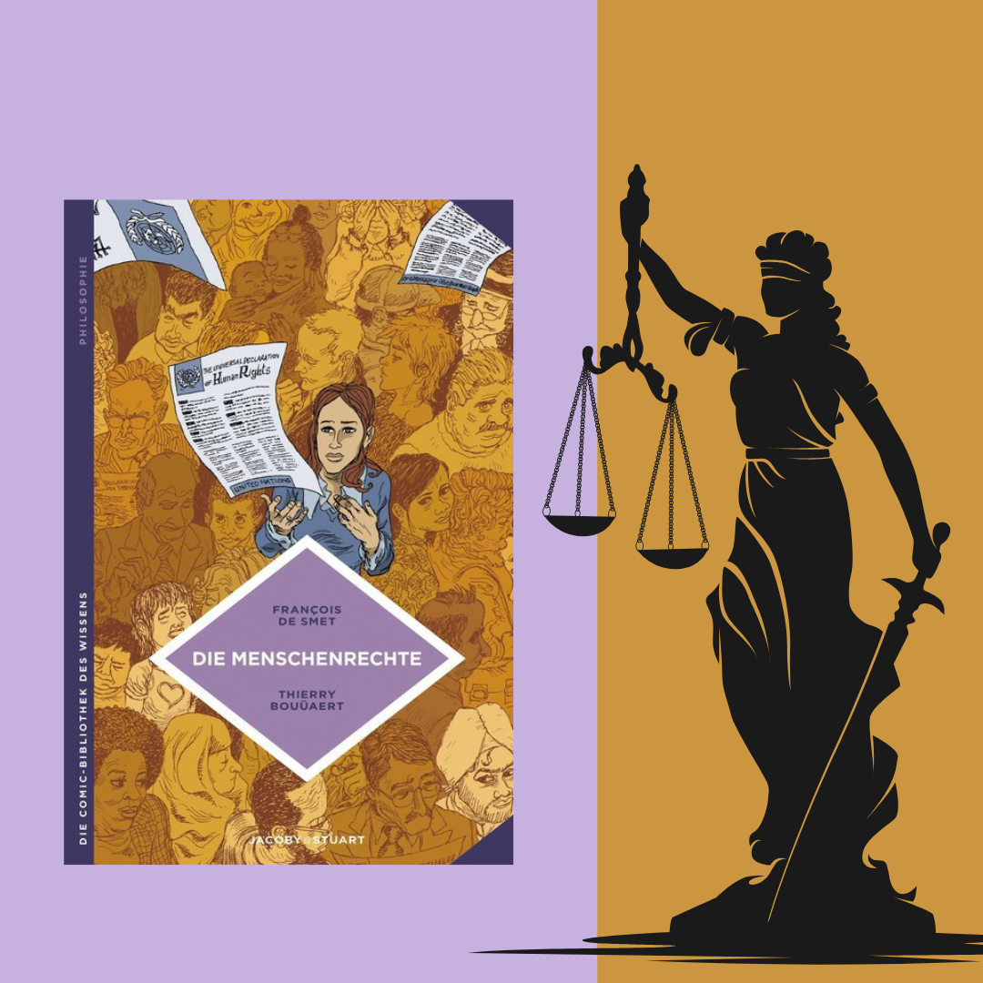 Francois de Smet/ Thierry Bouüaert: Die Menschenrechte Verlagshaus Jacoby &amp; Stuart