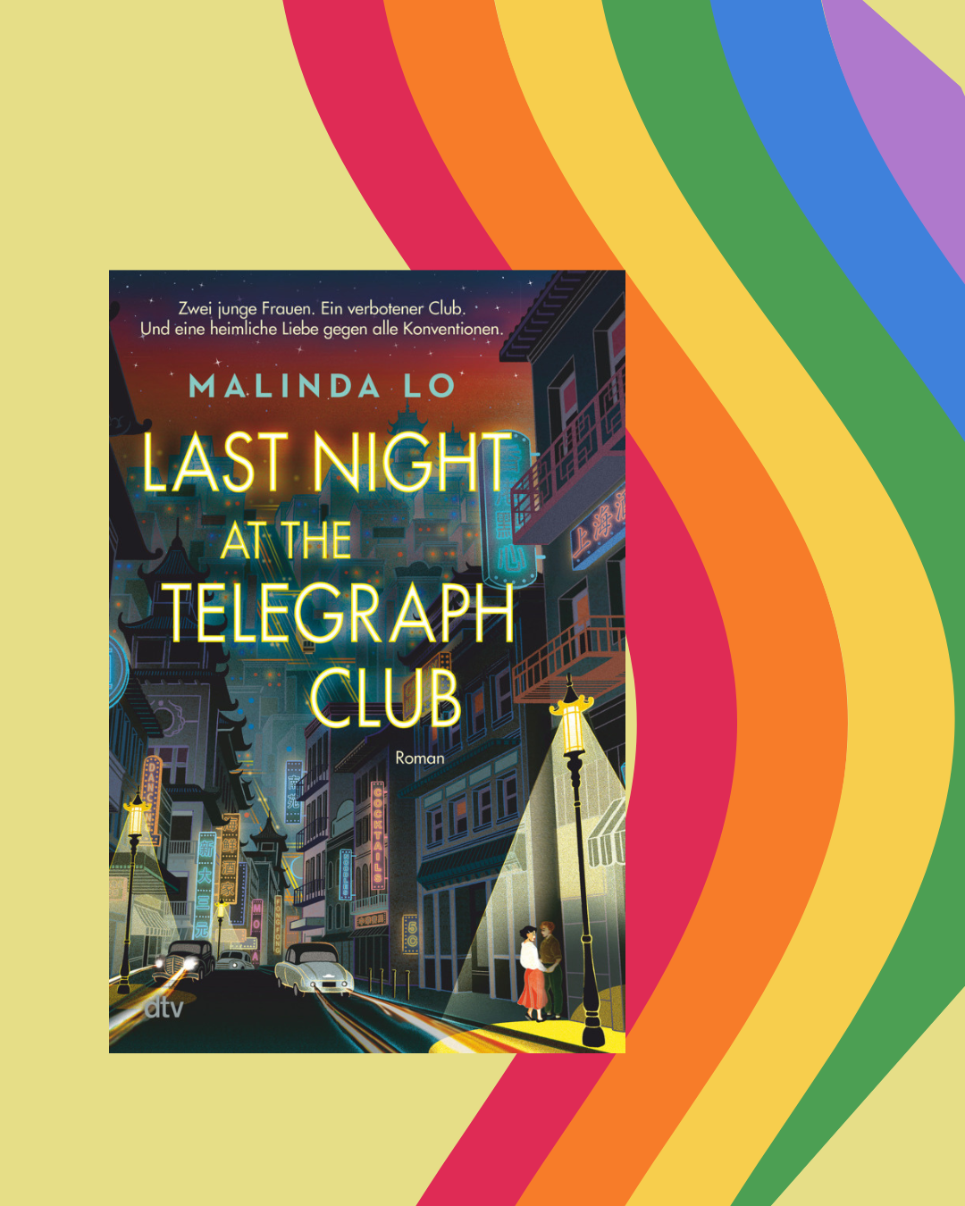 Malinda Lo: Last night at the Telegraph Club, dtv