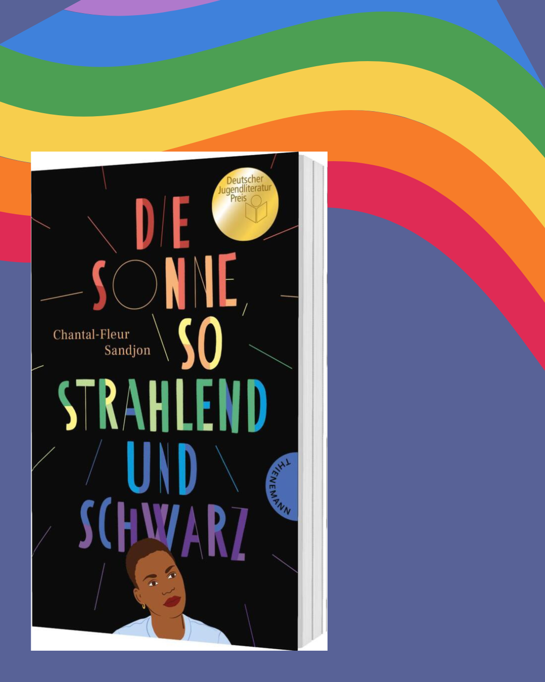 Chantal-Fleur Sandjon: Die Sonne so strahlend und schwarz, Thienemann Verlag